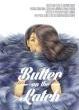 Filmposter 'Butter on the Latch'