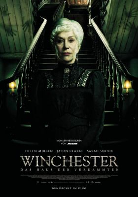 Filmposter 'Winchester - Das Haus der Verdammten'